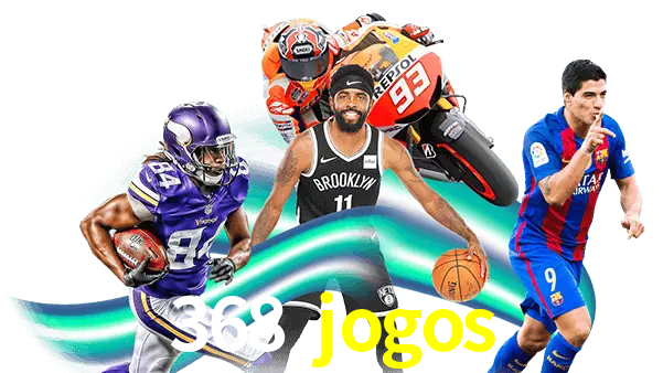 368 jogos