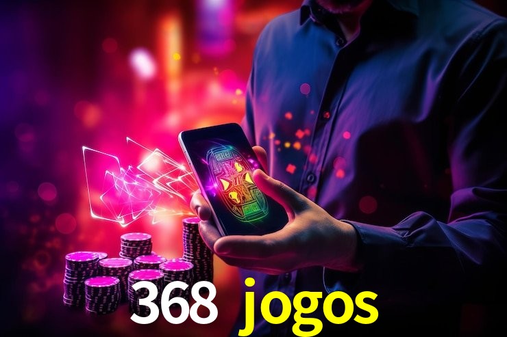 A Revolução dos Aplicativos de Jogos no 368 jogos