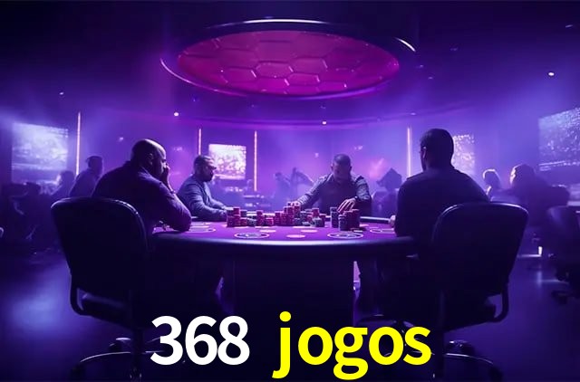 Desvendando o Mundo dos Jogos Virtuais na 368 jogos